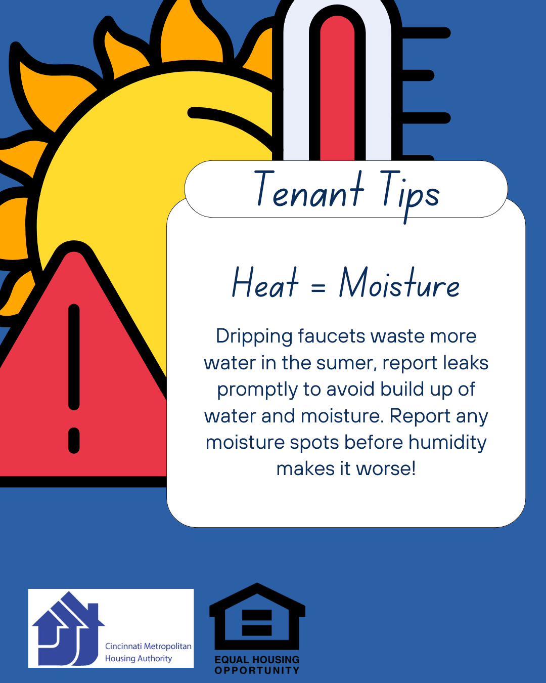 Heat = Moisture