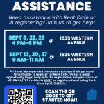 Rent Cafe Assistance in registering or logging into pay your rent. Several dates available in September - 9/8, 9/22, 9/29 4-6 pm 9/13, 9/20, 9/27 9-11 am